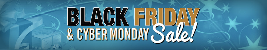 Black Friday and Cyber Monday Sale!
