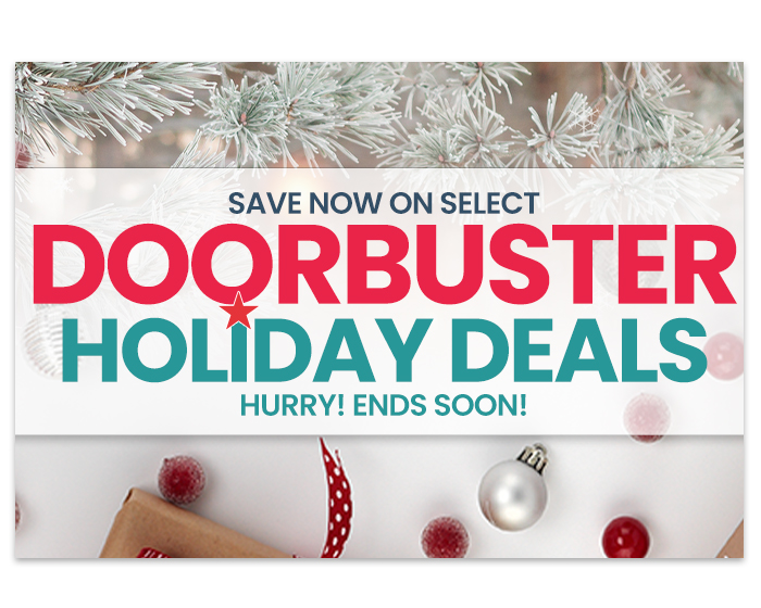 Save Now on DoorBuster Holiday Deals