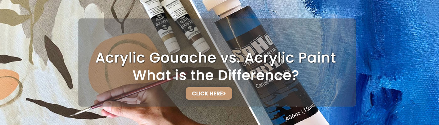 Acrylic Paint vs. Gouache: What’s the Difference?