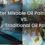 Water Mixable Oil Paint vs. Traditional Oil Paint