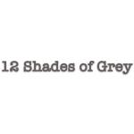 12 Shades of Grey