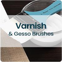 Varnish & Gesso Brushes
