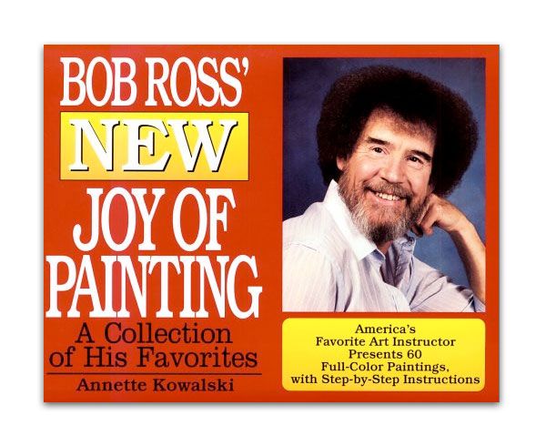 Bob Ross New Joy of Painting Book