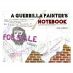 Guerrilla Painter "A Guerrilla Painter's Notebook"