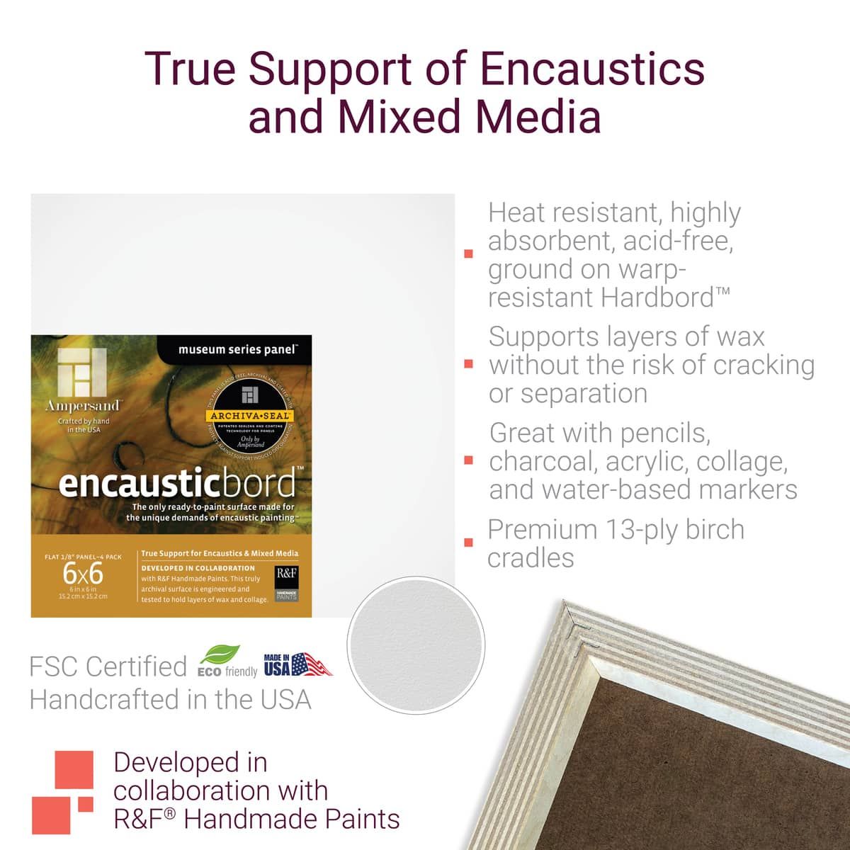 Archival, eco-friendly, and formaldehyde-free 
