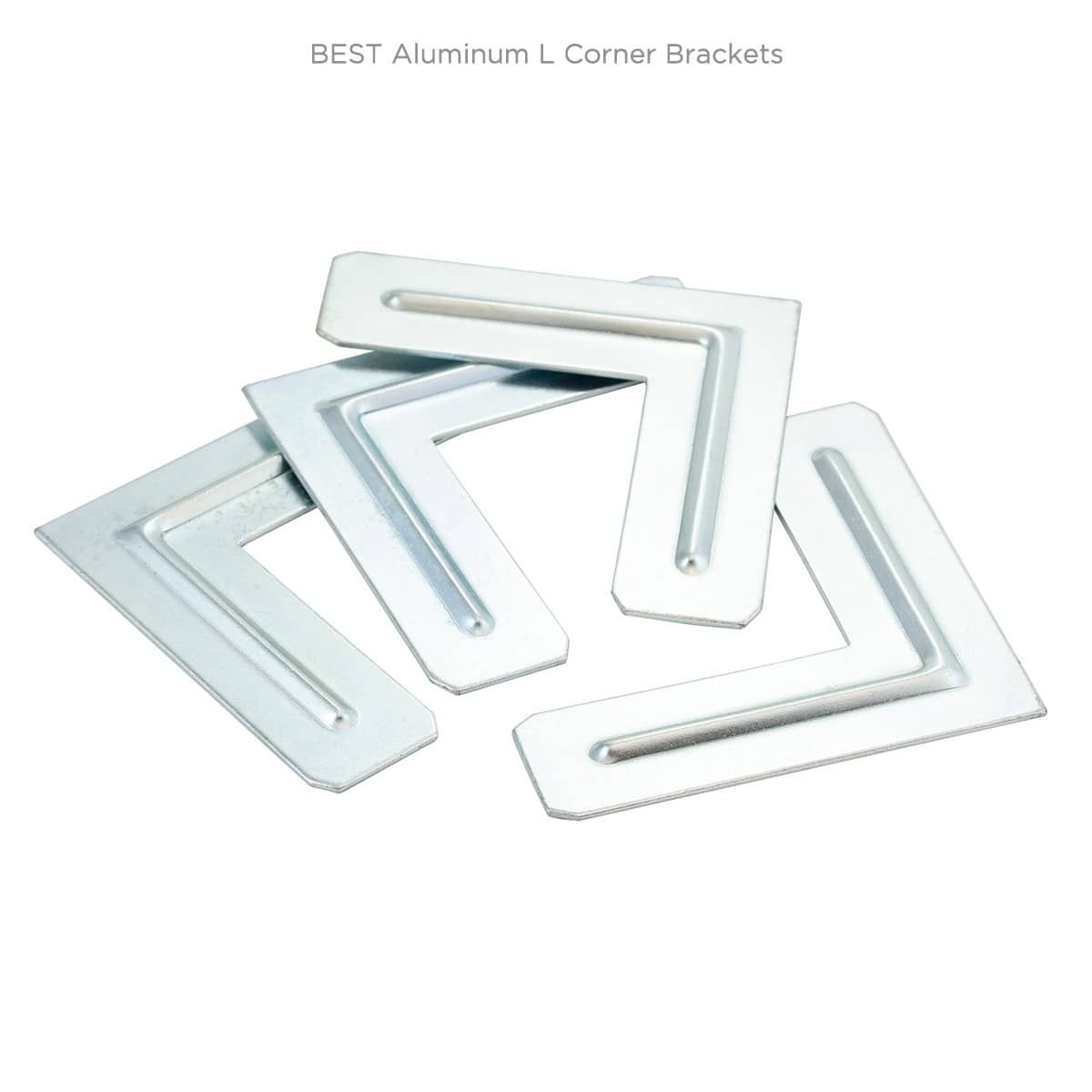 BEST Aluminum L Corner Brackets