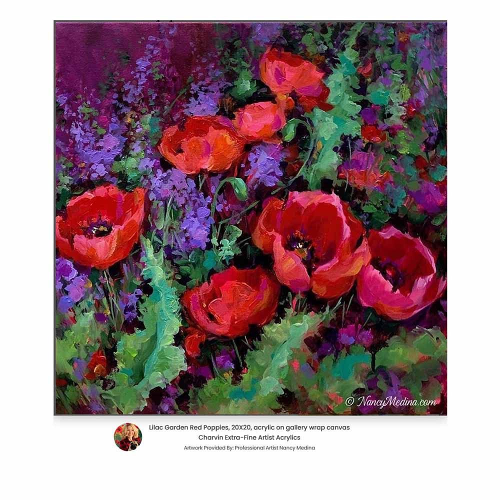 Artist Nancy Medina, Lilac Garden Red Poppies, Charvin Acrylics