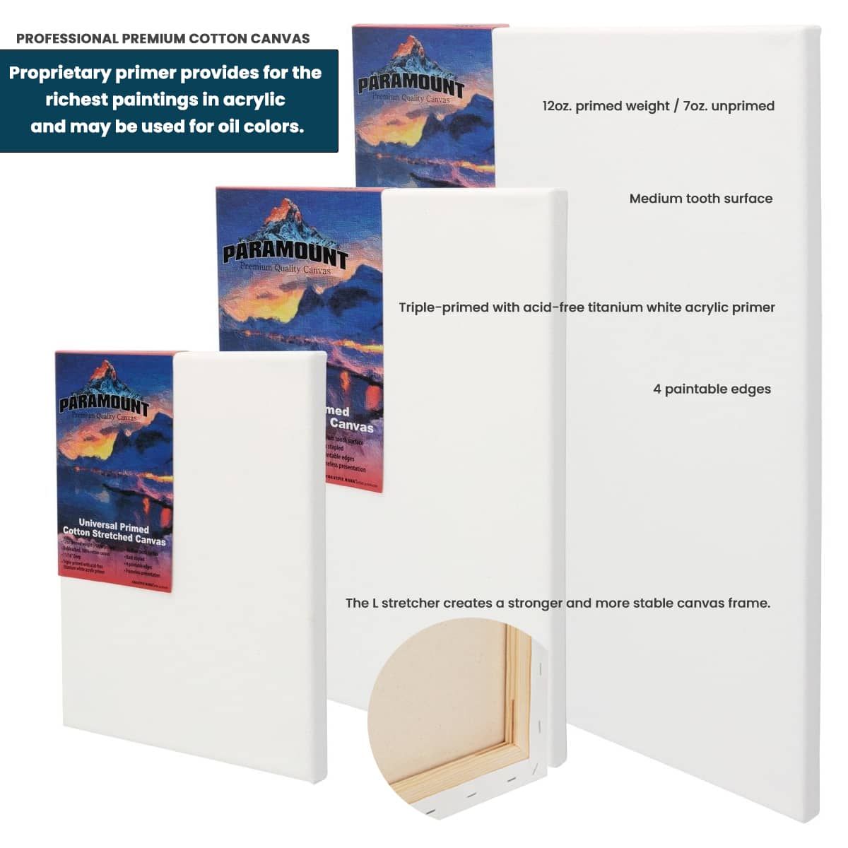 Paramount 11/16 Professional Cotton Stretched Canvas