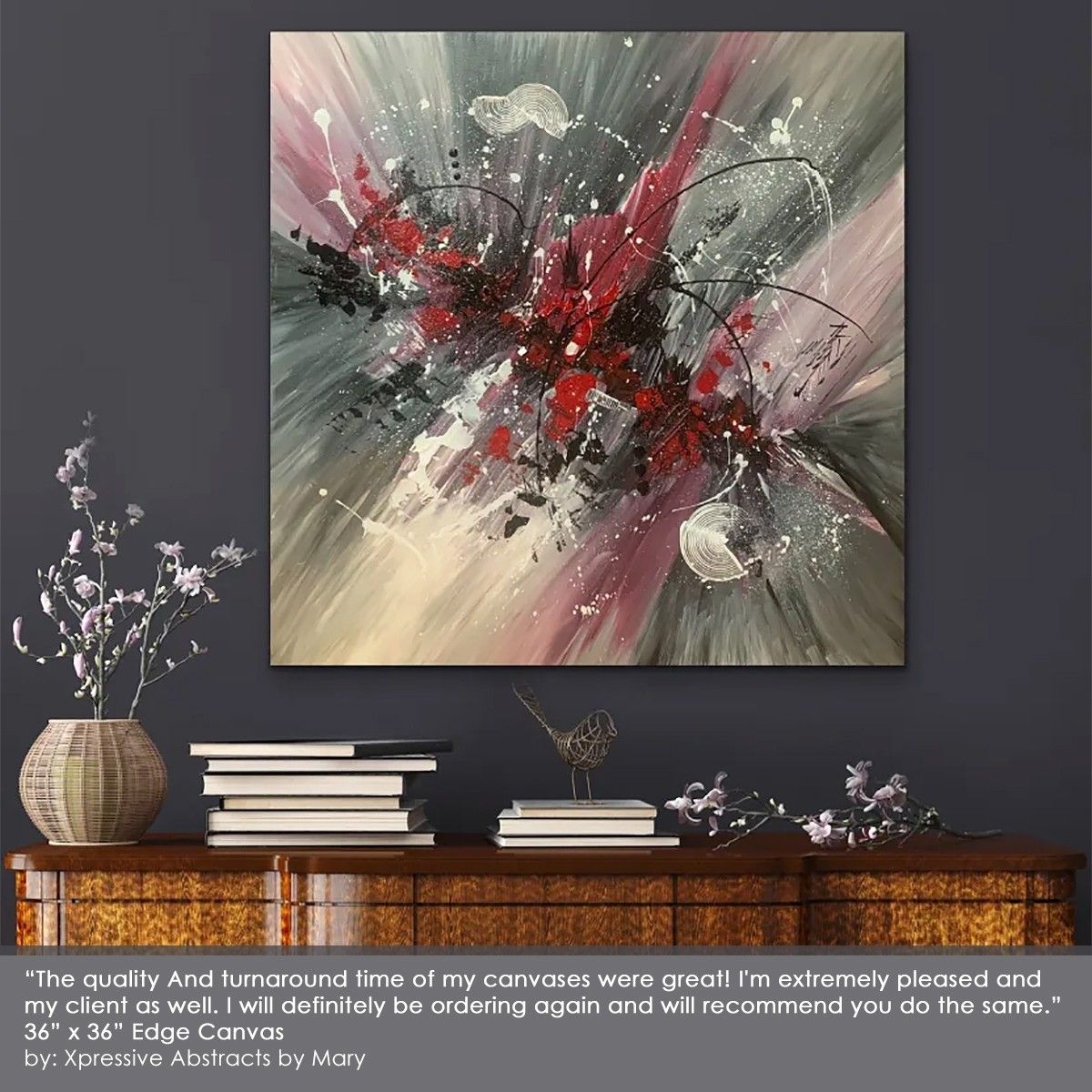 "I'm extremely pleased, my client as well!" Xpressive Abstracts By Mary