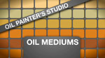 Oil Painters Studio: Oil Mediums