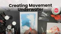 Creating Movement Underwater-in Acrylics