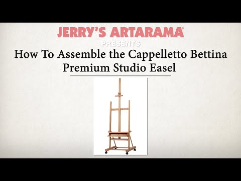 Cappelletto Bettina Studio Easel Assembly Instructions 