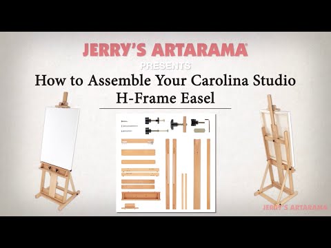 Assembly Instructions for your Carolina Studio H-Frame Easel