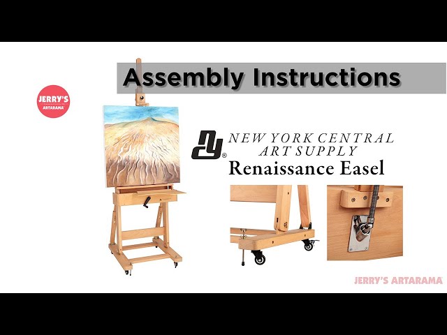 Assembly Instructions - New York Central Renaissance Easel