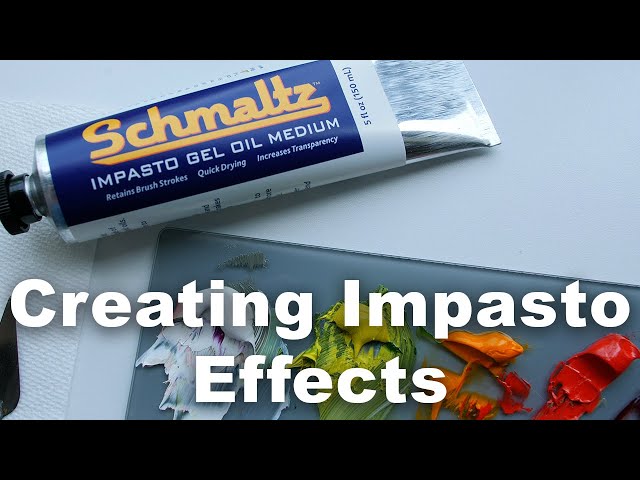 Creating Glossy Impasto Effects using Schmaltz Oil Medium
