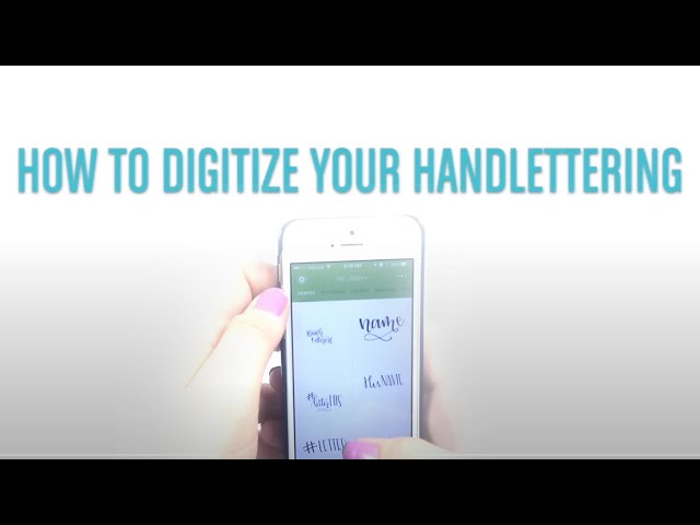 How to Digitize your Handlettering