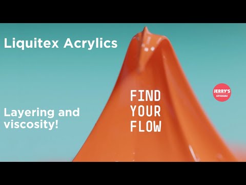 Liquitex Acrylics  - Find Your Flow | Layering & Viscosity with Acrylics