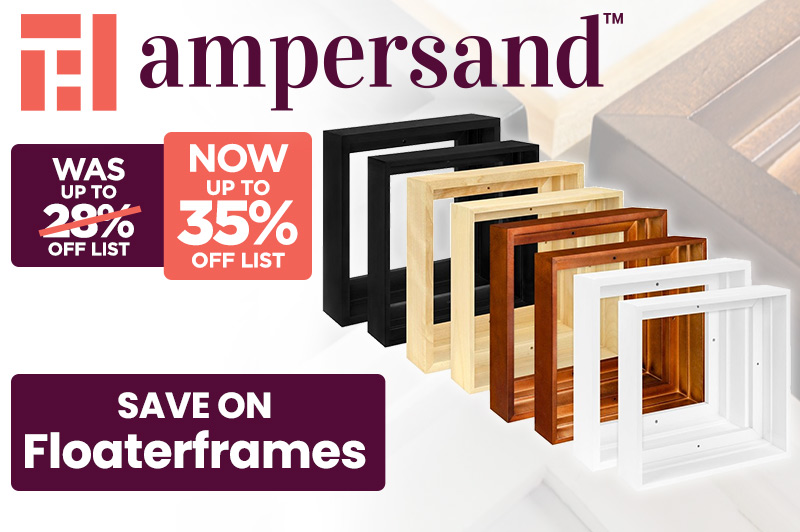 Ampersand Floater Frames - Now Up to 35% Off List Pric