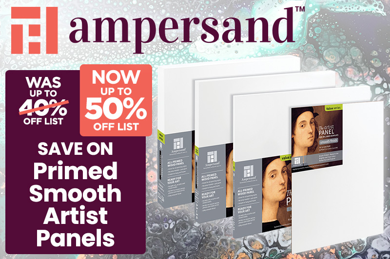 Ampersand Value Series Artist Panels - Primed Smooth Finish 50% Off