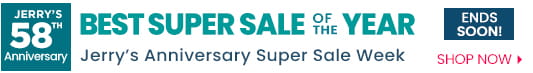 Jerry's 58th anniversary - best super sale of the year