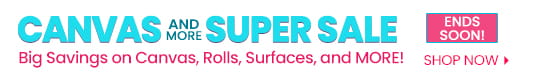 Save more! Shop Jerry's Canvas and Surfaces Super Sale This Week