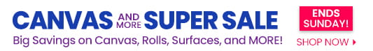 Save more! Shop Jerry's Canvas and Surfaces Super Sale This Week