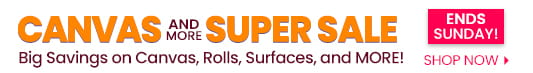 Save more! Shop Jerry's Canvas and Surfaces Super Sale This Week