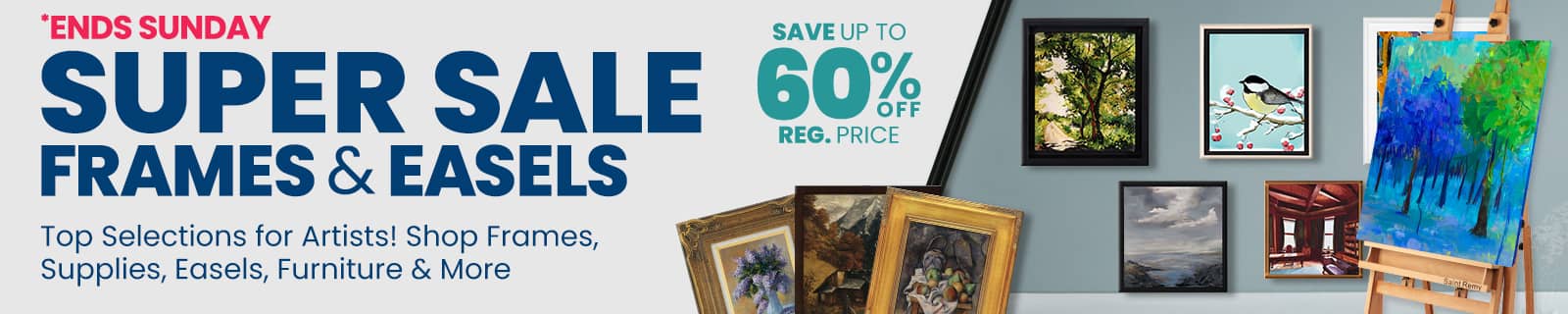 Big Frames & Studio Furniture Super Sale! Jerry's Top Selections For Artists!