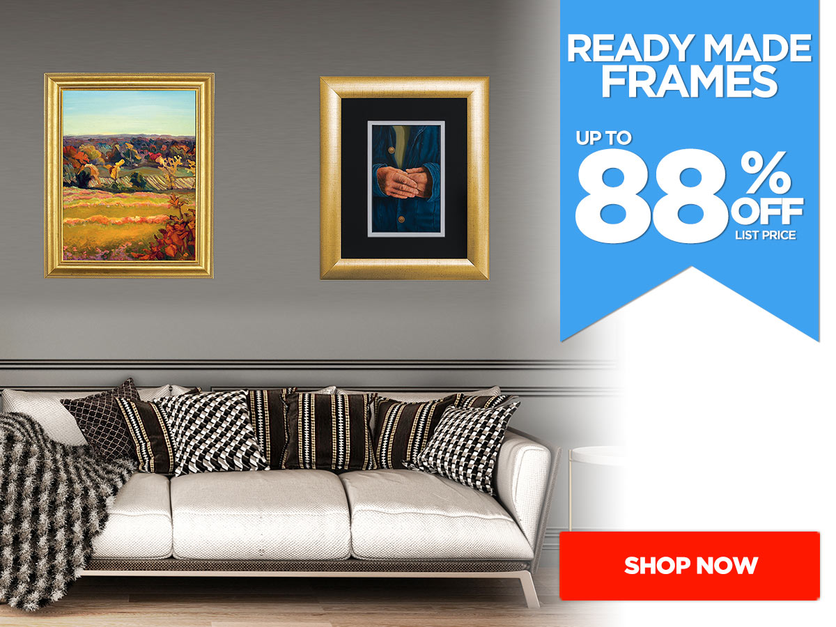 Ready Made Frames Up to 88% OFF
