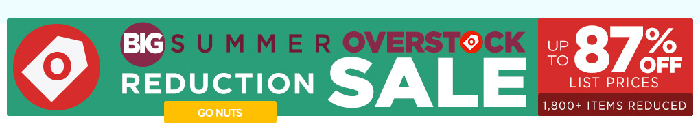 Big Summer Overstock Reduction Sale