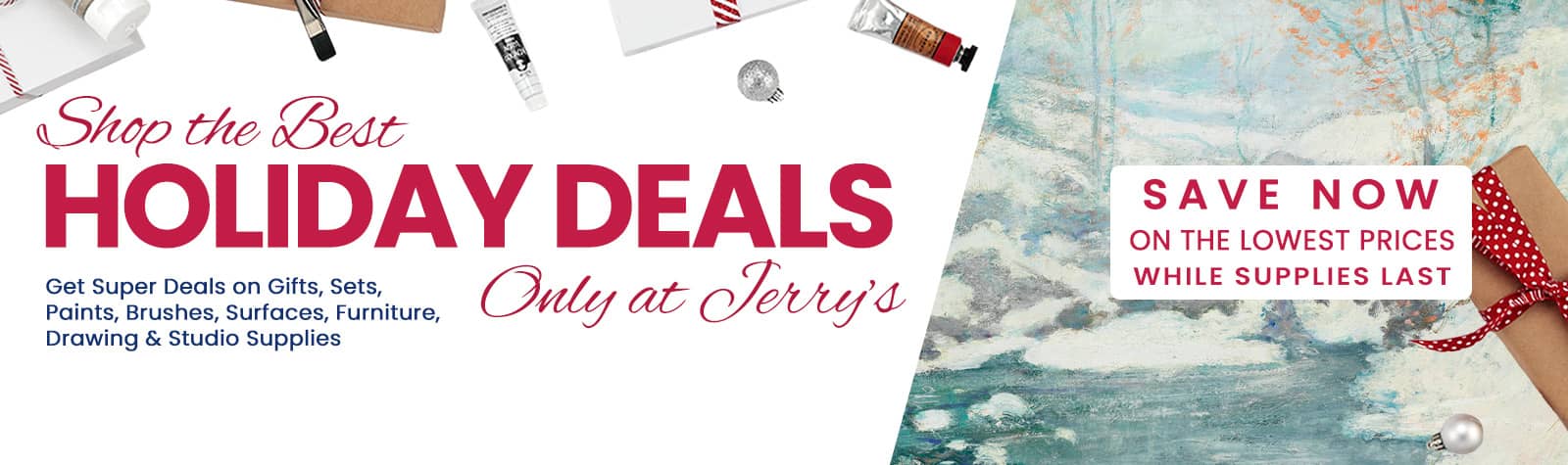 Jerry's Holiday Deals