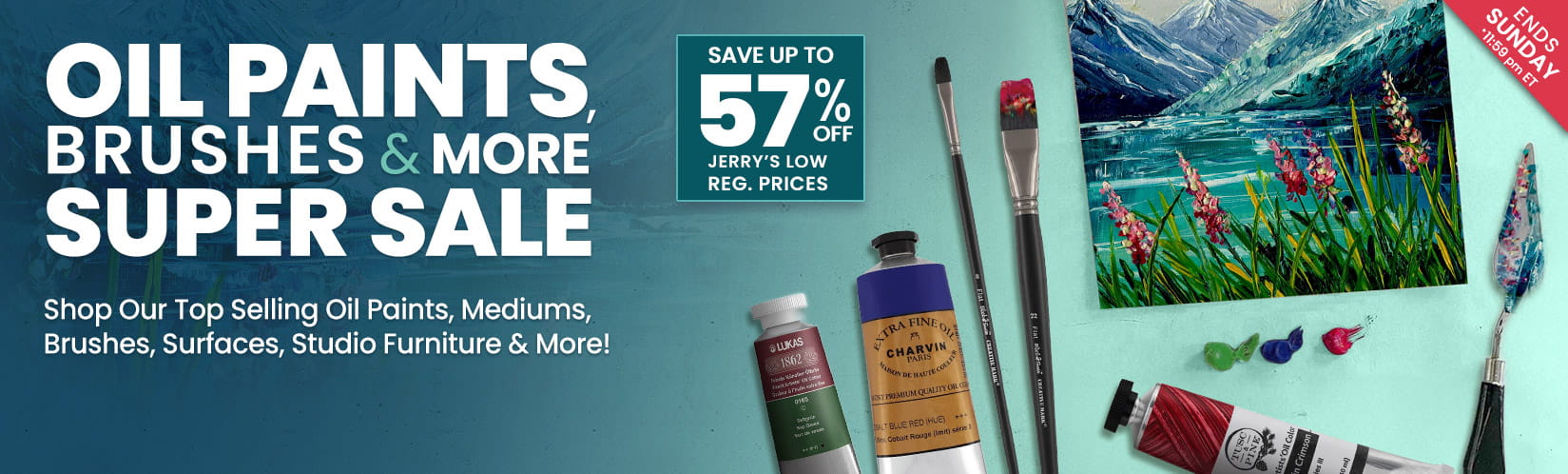 Ends sunday - oil paints, brushes and more super sale