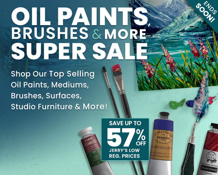 Shop jerry's oil paints, brushes and more super sale 