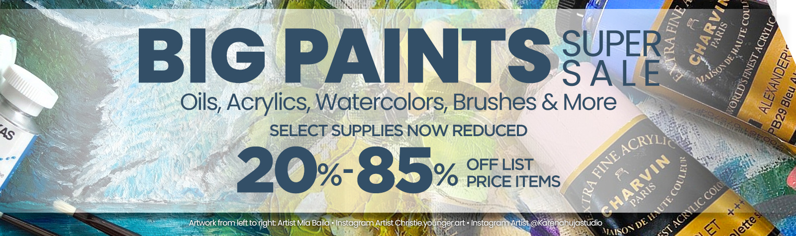 Paints Super Sale Real Savings Save More On Great Paints
