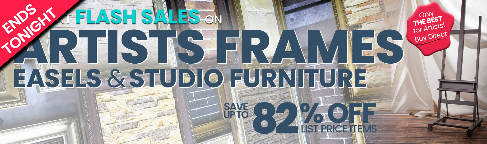 2 great Flash Sale on Frames and Studio Furniture