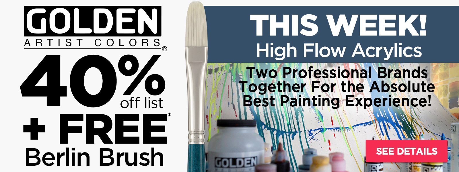 Golden + Berlin Free Brush - High Flow Acrylics
