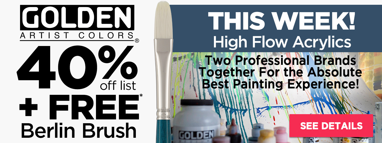 Golden + Berlin Free Brush - High Flow Acrylics