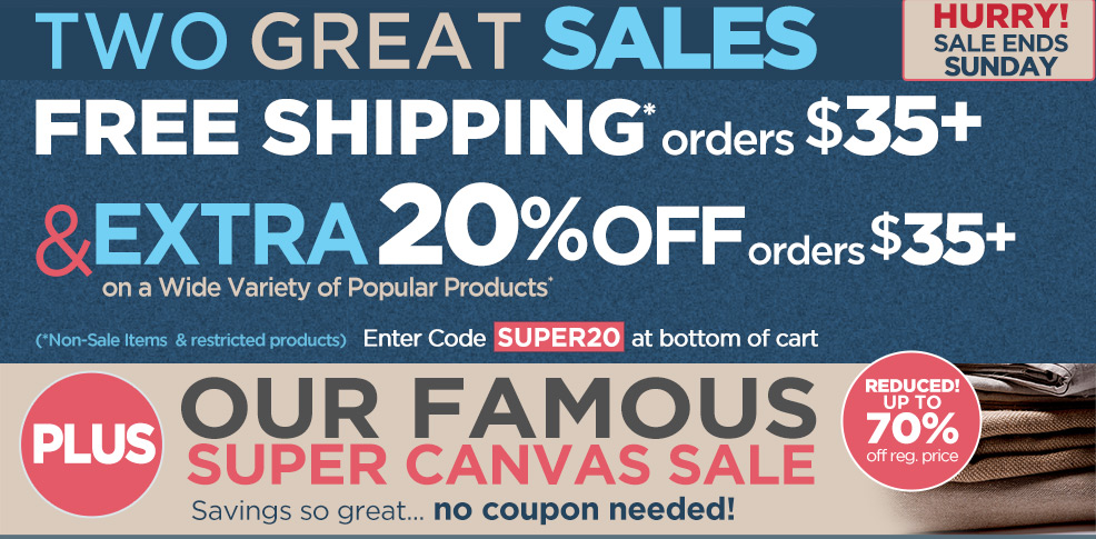 3 Day Bonus - Extra 20% Off orders $35 + Super Canvas Sale - Up to 70% OFF