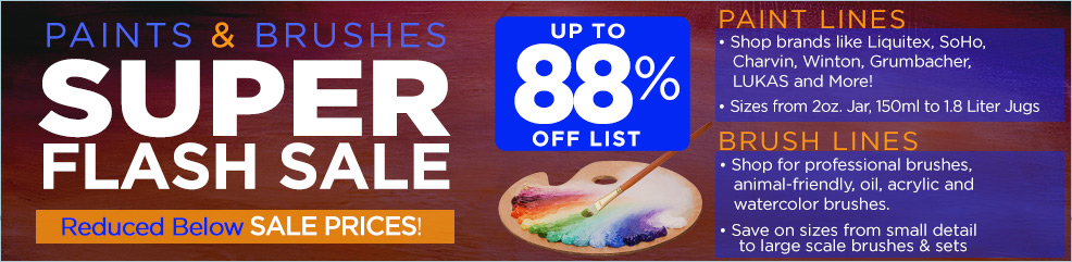 Paints and Brushes Super Flash Sale - Up to 88% OFF
