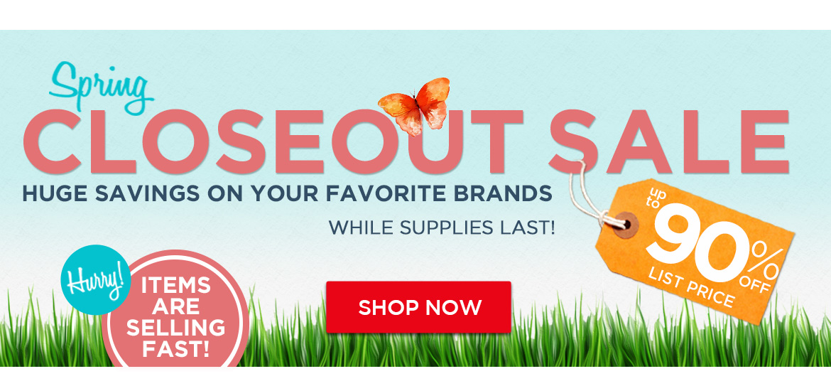 Spring Closeout Sale 