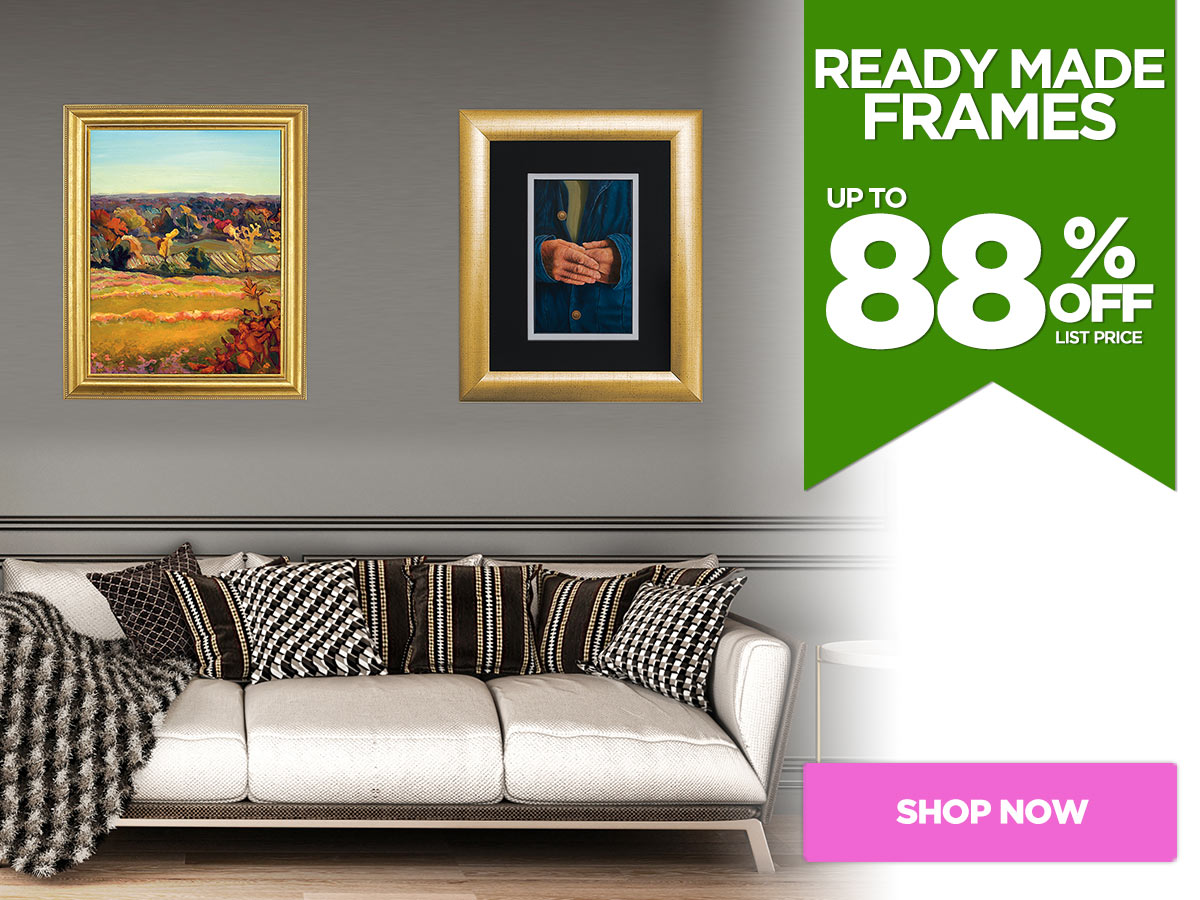 Ready Made Frames Up to 88% OFF