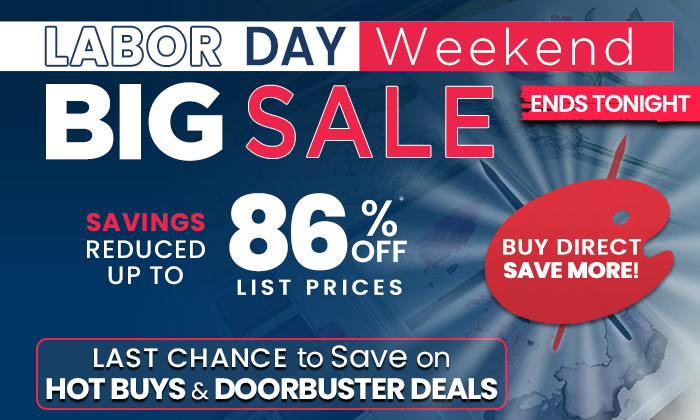 Labor Day Weekend BIG Sale - Up to 86% Off List Prices