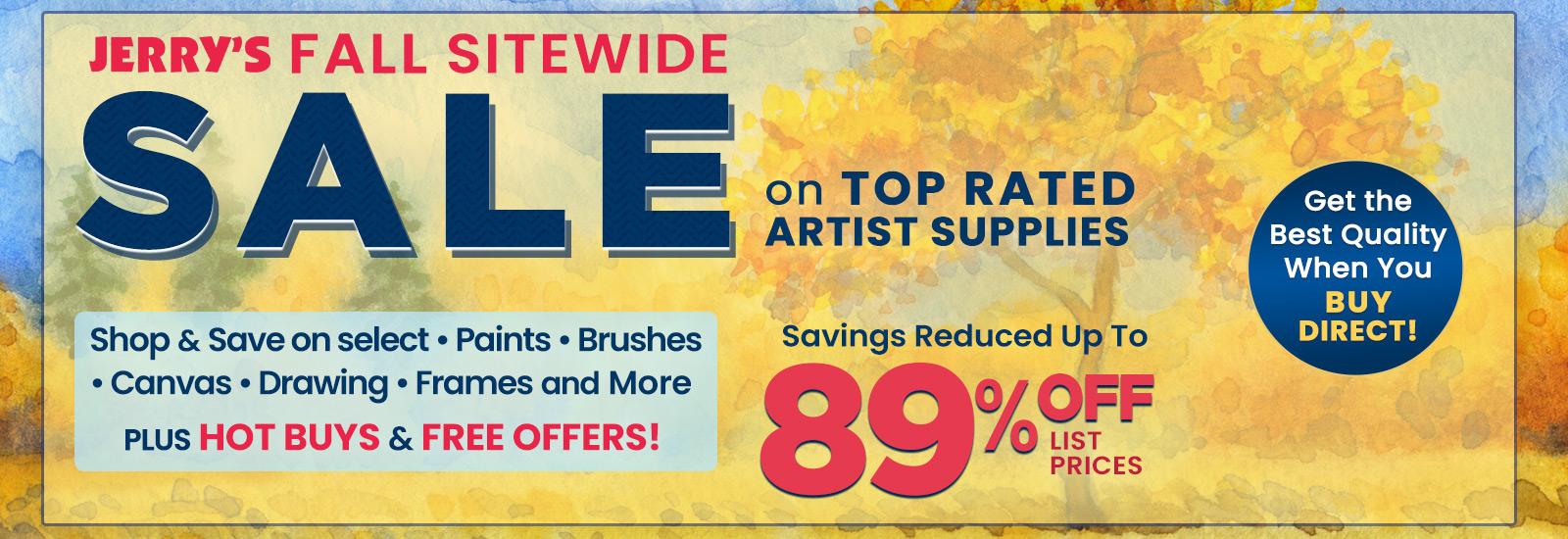 Jerry's Fall Sitewide Sale - Up to 89% Off List Prices
