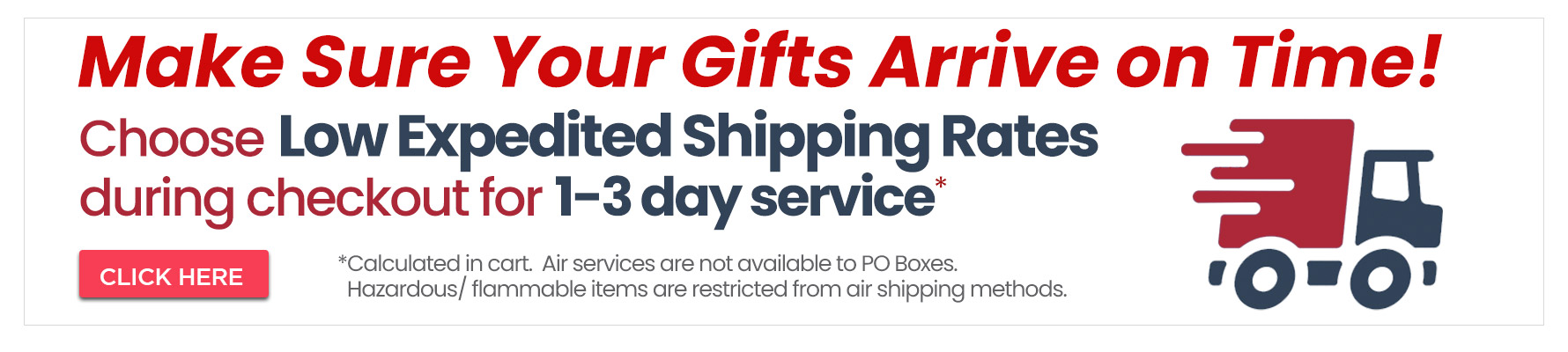 Shop NOW to Get Gifts Sent On Time! 