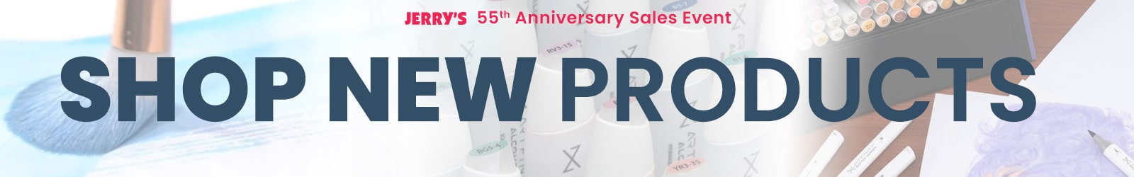 Jerry's 55th Anniversary Everything Super Sale