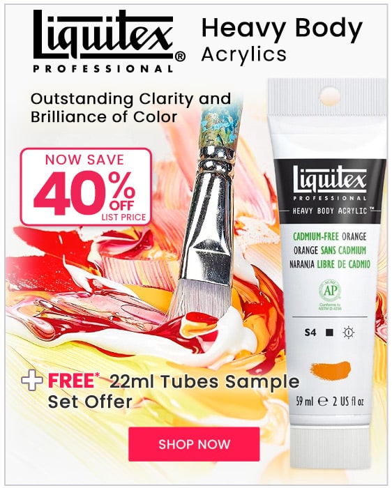  Liquitex  Heavy Body Acrylics + Free Offer