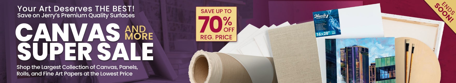 Everything Canvas, Surfaces and More Super Sale