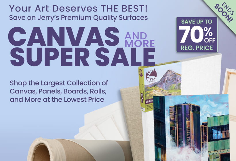 Everything Canvas, Surfaces and More Super Sale