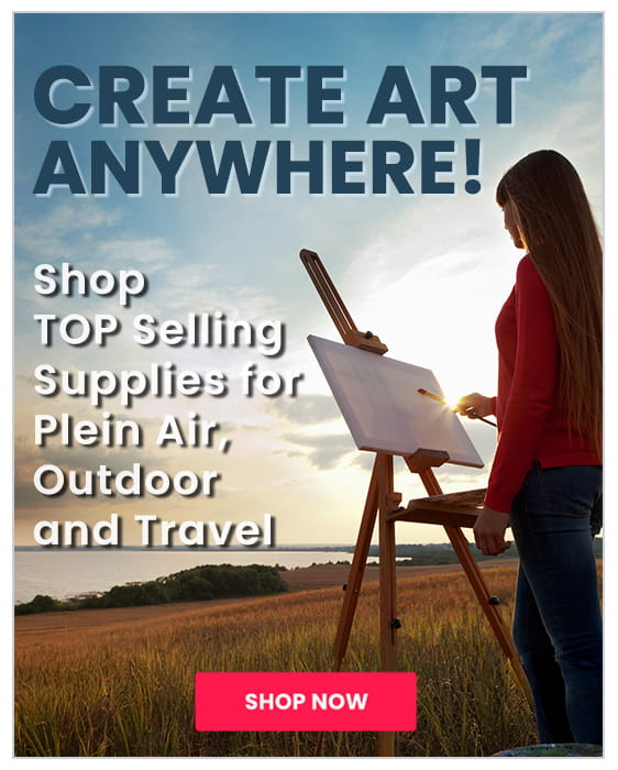 Create art anywhere -shop top selling supplies for plein air, outdoor and travel