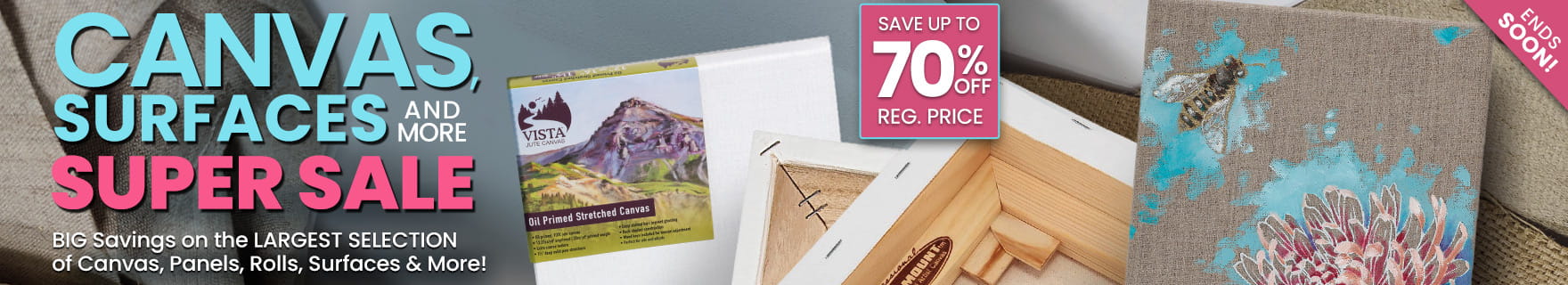 Top Banner for sale page that reads Shop Jerry's Everything Canvas, Surfaces and More Super Sale with Savings Up to 70 percent Off Regular Prices 